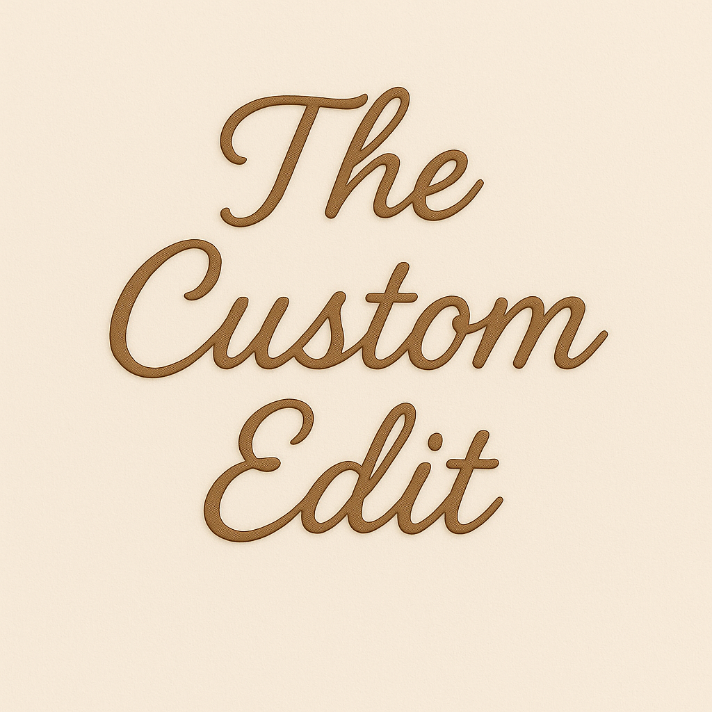The Custom Edit